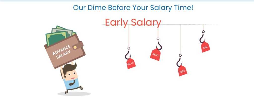 Early Salary