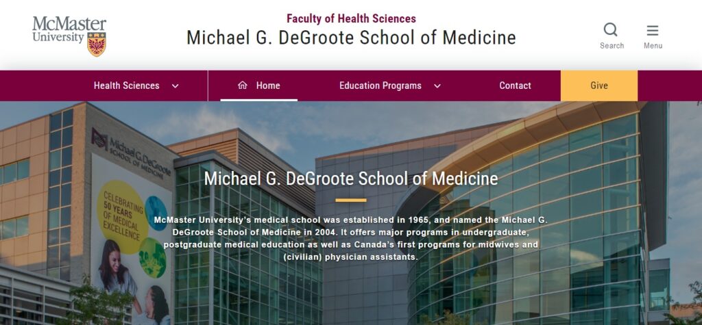 5. McMaster University Michael G. DeGroote School of Medicine - Hamilton, Ontario (Best Medical Colleges In Canada For International Students)