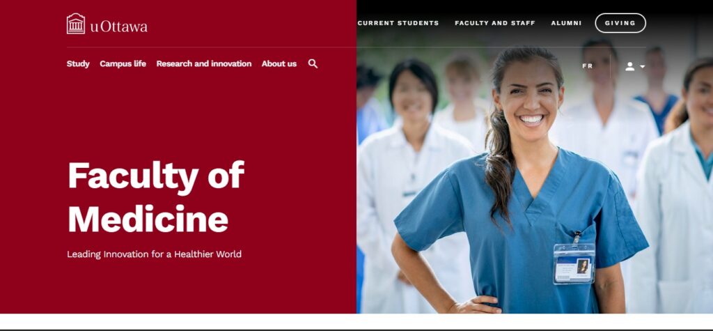 7. University of Ottawa Faculty of Medicine - Ottawa, Ontario