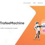 Trafee Advertisement Platform Review : It Is Safe?