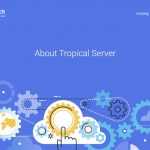 Tropical Server Users Hosting Review : Web Hosting for Your CMS