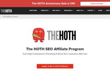 The HOTH Affiliates Program Review: Up to 25% Commission